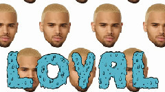 Loyal (West Coast Version) 試聽版
