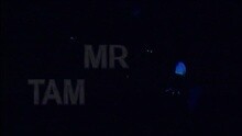 MR TAM
