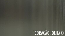 Cora??o, Olha O Que Queres