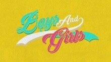 Boys And Girls 預告