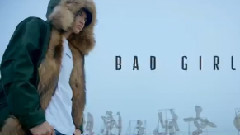 Bad Girl 預告