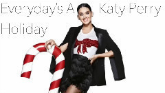 Everyday Is A Holiday 試聽