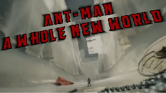 A Whole New World 蟻人版