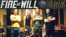 Fire At Will - Life Goes On