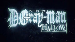 TV動畫< D.Gray-man HALLOW >第2弾PV