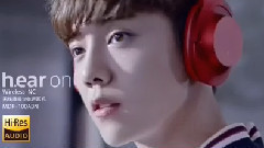 鹿晗聽你的 2016索尼H.ear系列廣告片