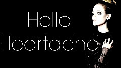 Avril Lavigne - Hello Heartache 歌詞版