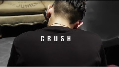 Crush - 沙發 預告版