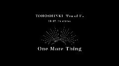 One More Thing(Two of Us ver.)1min5s預告