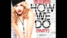 How We Do (Party) (Clean Cover Image Version)