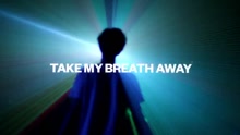Take My Breath Away 歌詞版