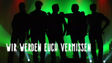 Wir Werden Euch Vermissen 歌詞版
