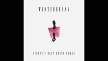 Winterbreak (Ti?sto's Deep House Remix (Audio))