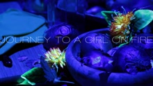 Journey To A Girl On Fire: Behind the Music Video