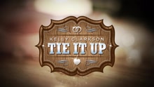 Tie It Up