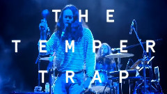 The Temper Trap來華宣傳預告