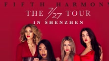 Fifth Harmony - Fifth Harmony深圳演唱會宣傳ID