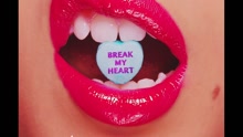 Break My Heart 試聽版
