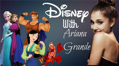當Ariana Grande唱起迪士尼經典曲目!