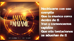 ámame o Matame