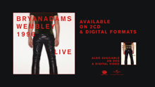 Bryan Adams - Wembley 1996 Live 現場試聽