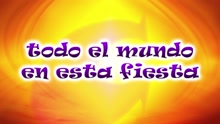 Todo El Mundo En Esta Fiesta (Version Mexico)
