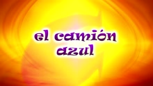 El Camion Azul (Versión Argentina)
