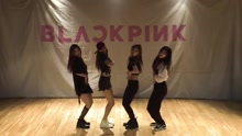 BLACKPINK - BLACKPINK - AS IF IT'S YOUR LAST 舞蹈練習室