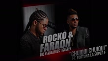 Rocko y Fara-On - Chuiqui Chuiqui (Cover Audio)