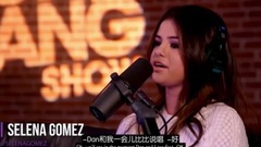 Selena Gomez - Freestyling(Zach Sang采訪秀)