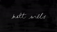 Matt Wills - Matt Wills - Virtue 歌詞版