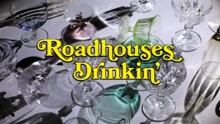 Roadhouses - Roadhouses - Drinkin 歌詞版