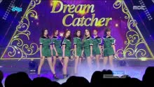 Dreamcatcher - Fly high - MBC音樂中心 現場版 17/08/26