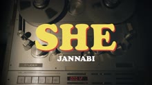 JANNABI - She 預告