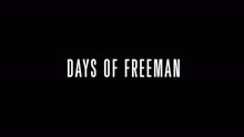 Days of FreeMan