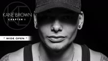 Kane Brown - Wide Open (Audio)