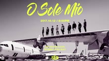 SF9 - O Sole Mio 預告3