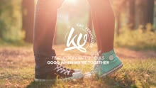 Kav Verhouzer - Good When We're Together (Still)