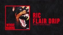 Offset & Metro Boomin - Ric Flair Drip 試聽版