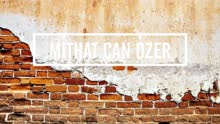 Mithat Can ?zer ft Mithat Can ?zer -