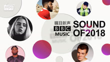  - BBC揭曉2018年度流行音樂風向標