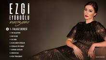Ezgi Eyuboglu,Ezgi Eyübo?lu - Ezgi Eyuboglu ft Ezgi Eyübo?lu -