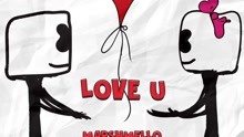 Marshmello - LoVe U