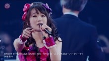 水樹 奈々 - Bright Stream - 2013 Live Grace