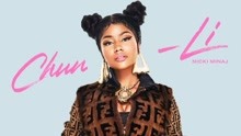 Nicki Minaj - Chun Li 歌詞版