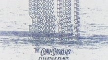 Everybody Hates Me (Steerner Remix - Audio)