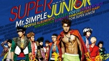 Super Junior - Mr.Simple - MAMA歷屆獲獎歌曲特輯