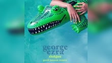 George Ezra - Shotgun 試聽版