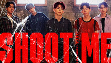 DAY6 - Shoot Me