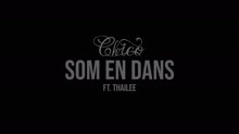 Chico - Som en dans